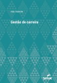 Gestão de carreira (eBook, ePUB) Gestão de carreira (eBook, ePUB)