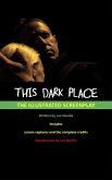 This Dark Place - The Illustrated Screenplay (The Lee Neville Entertainment Screenplay Series, #3) (eBook, ePUB) This Dark Place - The Illustrated Screenplay (The Lee Neville Entertainment Screenplay Series, #3) (eBook, ePUB)
