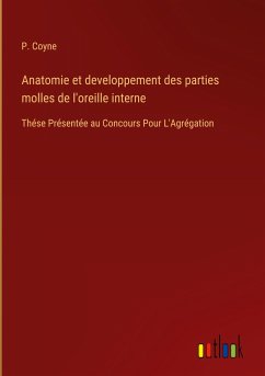 Anatomie et developpement des parties molles de l'oreille interne