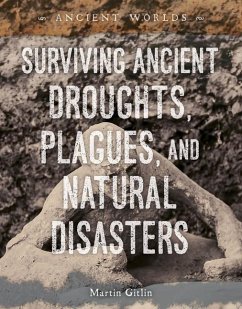 Surviving Ancient Droughts, Plagues, and Natural Disasters - Gitlin, Martin