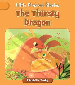 The Thirsty Dragon - Scully, Elizabeth
