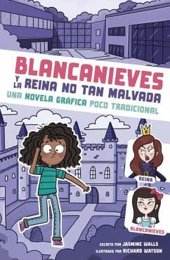 Blancanieves Y La Reina No Tan Malvada - Walls, Jasmine