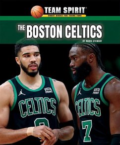 The Boston Celtics - Stewart, Mark