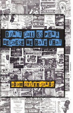 don't call us punk because we hate that - Oyster-Sands, Adam