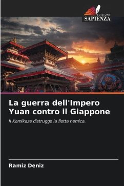 La guerra dell'Impero Yuan contro il Giappone - Deníz, Ramíz