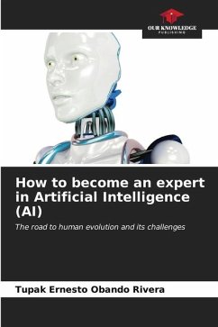 How to become an expert in Artificial Intelligence (AI) - Obando Rivera, Tupak Ernesto