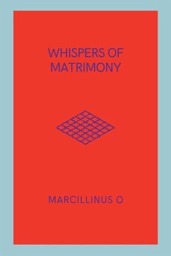 Whispers of Matrimony - O, Marcillinus