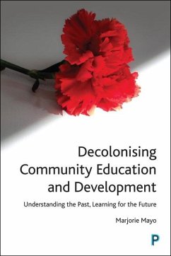 Decolonising Community Education and Development - Mayo, Marjorie