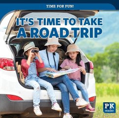 It's Time to Take a Road Trip - Griffin, Mary