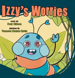 Izzy's Worries - Gibson, Paul; Marin, Vanessa