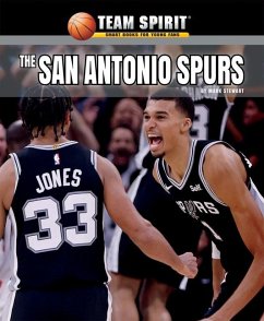 The San Antonio Spurs - Stewart, Mark