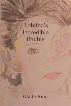 Tabitha's Incredible Bauble - Roos, Glade