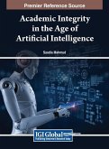 Academic Integrity in the Age of Artificial Intelligence