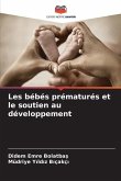 Les bébés prématurés et le soutien au développement