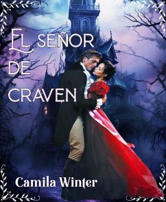 El señor de Craven (eBook, ePUB) - Winter, Camila