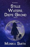 Stille Waters, Diepe Grond (The Landrys, #3) (eBook, ePUB)