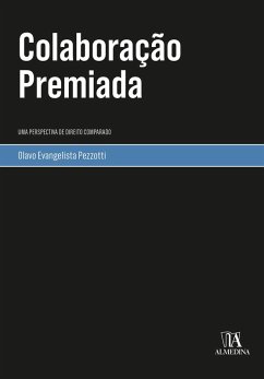 Colaboração Premiada (eBook, ePUB) - Pezzotti, Olavo Evangelista