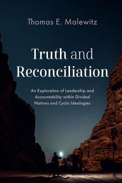 Truth and Reconciliation (eBook, ePUB)