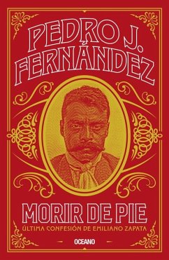 Morir de Pie - Fernández, Pedro J