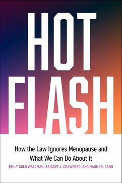 Hot Flash - Crawford, Bridget J; Cahn, Naomi; Waldman, Emily Gold