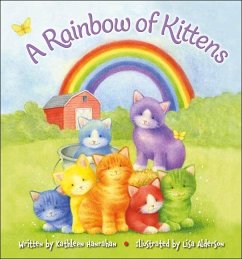 A Rainbow of Kittens - Hanrahan, Kathleen