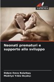 Neonati prematuri e supporto allo sviluppo