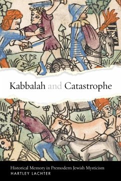 Kabbalah and Catastrophe - Lachter, Hartley