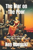 The War on The Poor