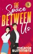 The Space Between Us - Bild 1