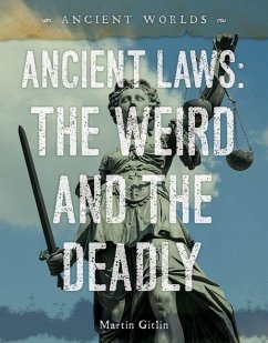 Ancient Laws: The Weird and the Deadly - Gitlin, Martin