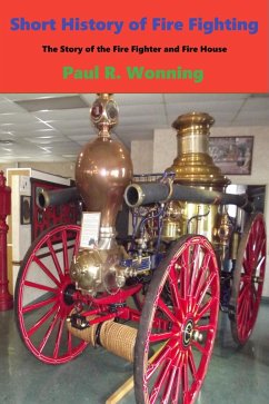 Cover Short History of Fire Fighting (Short History Series, #5) (eBook, ePUB)