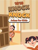 1010 Knock Knock Jokes for Kids (eBook, ePUB)