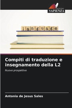 Compiti di traduzione e insegnamento della L2 - de Jesus Sales, Antonia