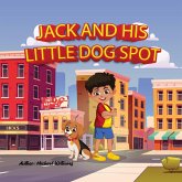Jack and his little dog Spot Jack and his little dog Spot
