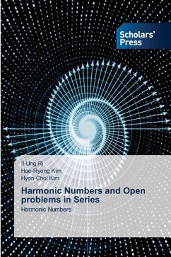 Harmonic Numbers and Open problems in Series - Ri, Il-Ung;Kim, Hae-Ryong;Kim, Hyon-Chol