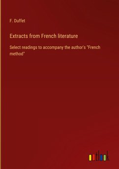 Extracts from French literature - Duffet, F.