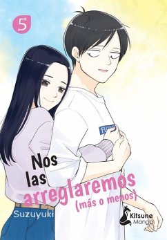 Nos Las Arreglaremos (Más O Menos) 5 - Suzuyuki