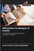 Affrontare la dengue in classe