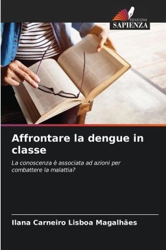 Affrontare la dengue in classe - Carneiro Lisboa Magalhães, Ilana