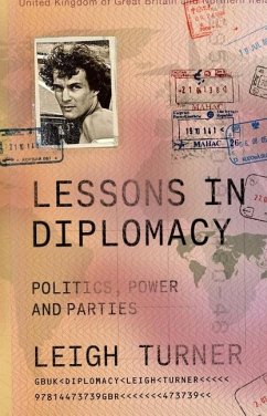 Lessons in Diplomacy - Turner, Leigh