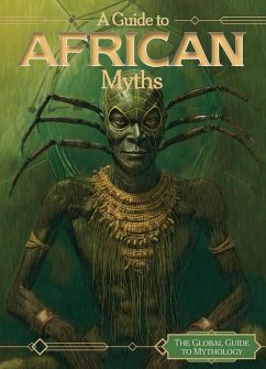 A Guide to African Myths - Thorpe, Judy