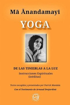 Ma Anandamayi Yoga - Luna, Javier; Mandala, Patrick