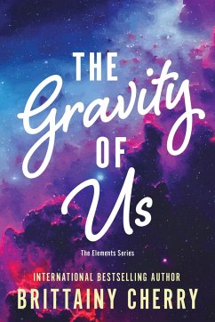 The Gravity of Us - Cherry, Brittainy