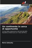 Un continente in cerca di opportunità