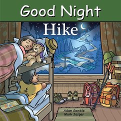 Good Night Hike - Gamble, Adam; Jasper, Mark