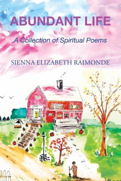 Abundant Life - Raimonde, Sienna Elizabeth