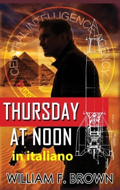 Thursday at Noon, in italiano - Brown, William F