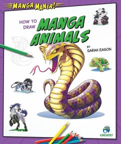 How to Draw Manga Animals - Eason, Sarah