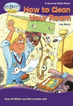 How to Clean Your Room (eBook, ePUB) - Berry, Joy