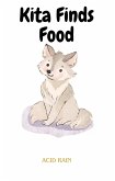 Kita Finds Food (Kita The Wolf Pup, #3) (eBook, ePUB)